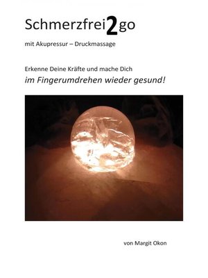 cover image of Schmerzfrei2go mit Akupressur--Druckmassage